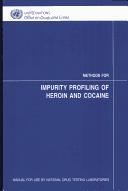 Methods for impurity profiling of heroin and cocaine