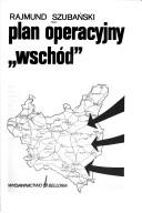 Plan operacyjny "wschód"