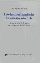 Lateinamerikanische Identitätsentwürfe