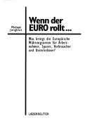Wenn der EURO rollt--