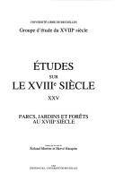 Parcs, jardins et forêts au XVIIIe siècle