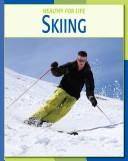 Skiing (Healthy for Life)