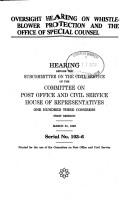 Oversignt hearing on whistleblower protection and the Office of Special Counsel