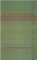 Race and Other Misadventures