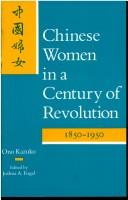Chinese women in a century of revolution, 1850-1950