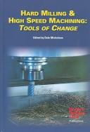 Hard Milling & High Speed Machining