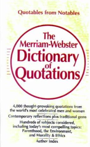 The Merriam-Webster Dictionary of Quotations