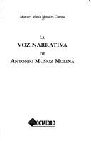 La voz narrativa de Antonio Muñoz Molina