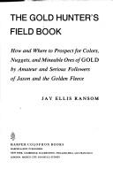 The gold hunter's field book