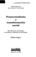 Pentecostalismo y transformación social