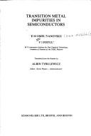 Transition metal impurities in semiconductors