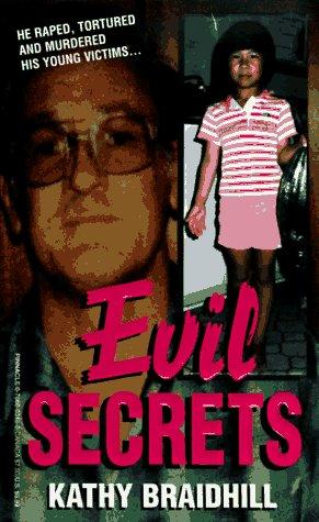 Evil secrets