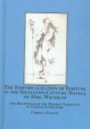 The individualization of fortune in the sixteenth-century novels of Jorg Wickram