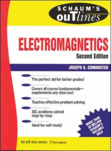 Schaum's Outline of  Electromagnetics