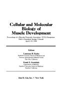 Cellular and molecular biology of muscle development