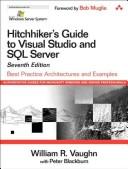 Hitchhiker's guide to Visual studio and SQL server