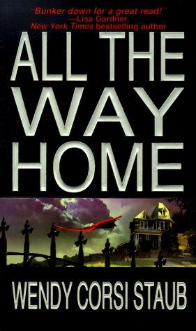 All The Way Home