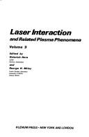 Laser interaction and related plasma phenomena