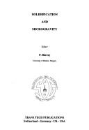 Solidification and Microgravity (Materials Science Forum,)