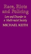 Race, riots and policing