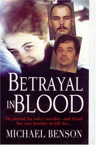 Betrayal in blood