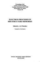 Electron Processes in Mis-Structure Memories (Horizons in World Physics)