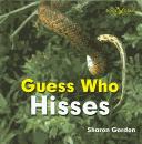 Guess who hisses =