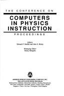 TheC onference on Computers in Physics Instruction proceedings