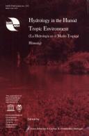 Hydrology in the humid tropic environment =
