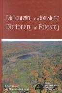 Dictionnaire de la foresterie/ Dictionnary of Forestry