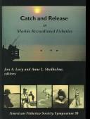 Catch and release in marine recreational fisheries