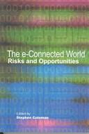 The e-connected world