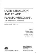 Laser Interaction and Related Plasma Phenomena