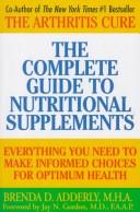 The complete guide to nutritional supplements