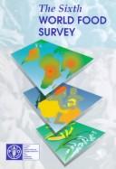 The Sixth World Food Survey 1996
