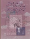 The Gale encyclopedia of psychology