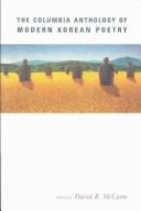 The Columbia anthology of modern Korean poetry
