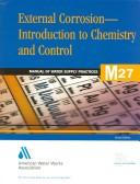 External Corrosion - Introduction to Chemistry and Control, 2e (Awwa Manual)