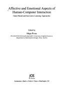 Affective and Emotional Aspects of Human-Computer Interaction: Game-Based and Innovative Learning Approaches
