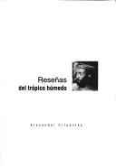 Reseñas del trópico húmedo