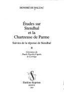 Etudes sur Stendhal et la Charteuse de Parme