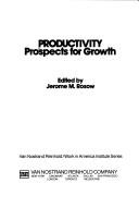 Productivity prospects for growth