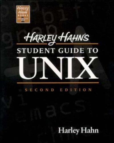 Harley Hahn's student guide to Unix