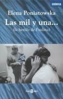 Las Mil Y Una...LA Herida De Paulina/the Thousands and One...Paulina's Wound