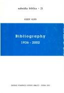 Bibliography 1936-2002 (Subsidia Biblica)