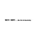 Volts to Hertz-- the rise of electricity
