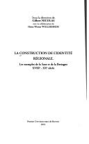 La construction de l'identité régionale