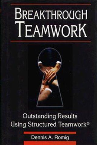 Breakthrough teamwork