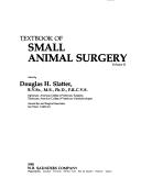 Textbook of small animal surgery