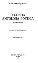 Segunda antolojia poetica, 1898-1918